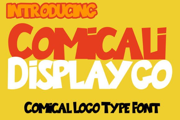 Comicalidisplaygo: A Playful Display Font Worth Downloading
