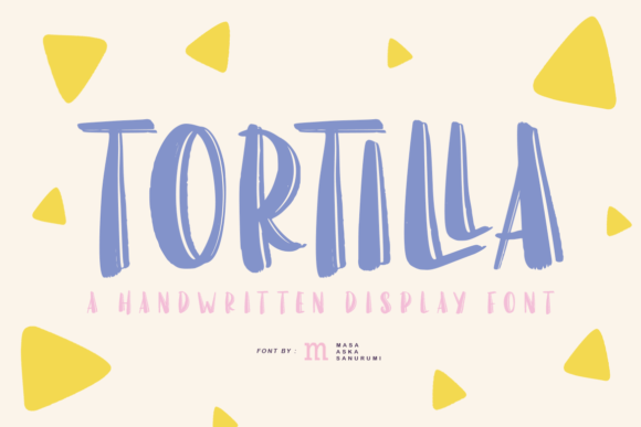 Tortilla Font: A Playful Handwritten Display Typeface for Small Business Branding