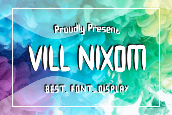 Vill Nixom Display Font for Distinctive Small Business Branding